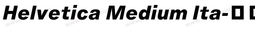 Helvetica Medium Ita字体转换